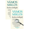 Vámos Miklós KEDVES KOLLÉGÁK 1-2.