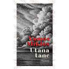 Vámos Miklós - Utána tánc egyéb könyv