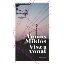 Vámos Miklós - Visz a vonat egyéb könyv