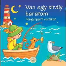 Van egy sirály barátom - Tengerparti versikék gyermek- és ifjúsági könyv