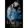 Vanessa Vale (magánkiadás) Mehr als ein Cowboy Sammelband