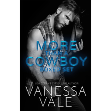 Vanessa Vale (magánkiadás) More Than A Cowboy Boxed Set egyéb e-könyv