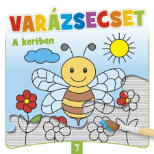  - Varázsecset - A Kertben gyermek- és ifjúsági könyv
