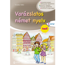 Varázslatos német nyelv – Kezdő – B kötet tankönyv