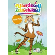 Varázsolj színekkel! - Jelmezbál gyermek- és ifjúsági könyv