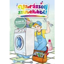 Varázsolj színekkel! - Munkák, foglalkozások gyermek- és ifjúsági könyv