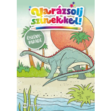  Varázsolj színekkel! - Őslényparádé gyermek- és ifjúsági könyv