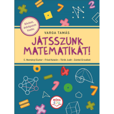 Varga Tamás Játsszunk matematikát! - Bővített, átdolgozott kiadás (BK24-208002) gyermek- és ifjúsági könyv