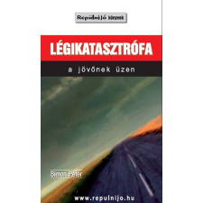 Varghson Kft Légikatasztrófa - a jövőnek üzen - Simon Péter antikvárium - használt könyv