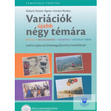 Variációk Újabb Négy Témára - Tematikus Füzetek Haladóknak idegen nyelvű könyv