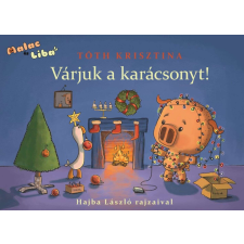  Várjuk a karácsonyt! - Malac és Liba 5. gyermek- és ifjúsági könyv