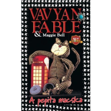 Vavyan Fable, Maggie Bell FABLE, VAVYAN - A PEPITA MACSKA - FÛZÖTT irodalom