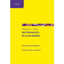 Vektoranalízis és alkalmazása tankönyv