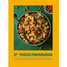 Vendom 30 perces finomságok gasztronómia