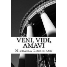 Veni, Vidi, Amavi – Michaela Lindemann idegen nyelvű könyv