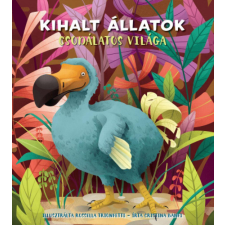 Ventus Libro Kiadó Kihalt állatok csodálatos világa gyermek- és ifjúsági könyv