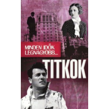 Ventus Libro Kiadó Minden idők legnagyobb...titkok antikvárium - használt könyv