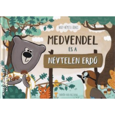 Ventus Libro Medvendel és a Névtelen Erdő - Nagy-Németh Ágnes egyéb könyv