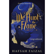 Ventus Libro We Hunt the Flame – Lángvadászok - Éldekorált kiadás regény