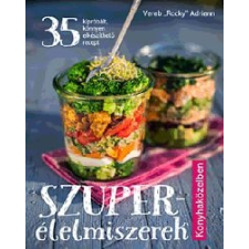 Vereb "Rocky" Adrienn Szuperélelmiszerek - Konyhaközelben gasztronómia