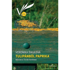 Veronika Sikulová Tulipánból paprika (BK24-158217) irodalom