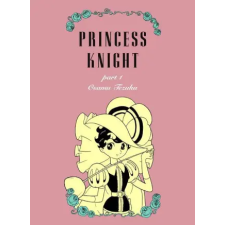 Vertical Inc. Princess Knight: New Omnibus Edition | Osamu Tezuka egyéb könyv