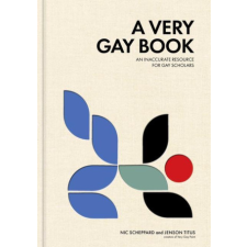  Very Gay Book – Nic Scheppard idegen nyelvű könyv