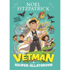  Vetman - A szuper állatorvos gyermek- és ifjúsági könyv