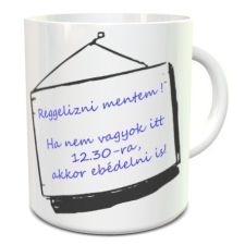  Vicces ajándék-Vicces bögre-Reggelizni mentem bögrék, csészék