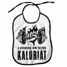  Vicces előke, A kifogások nem égetnek kalóriát ajándéktárgy