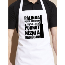 Vicces pálinkás kötény - Ünnep pálinka nélkül lakástextília