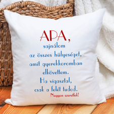  Vicces párna apáknak - Sajnálom a hülyeséget lakástextília