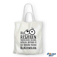  Vicces vászontáska, Ha részegen megtalálnál valahol ajándéktárgy