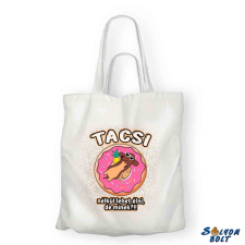  Vicces vászontáska, Tacsi nélkül lehet élni, de minek ajándéktárgy