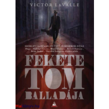 Victor LaValle : Fekete Tom balladája ajándékkönyv