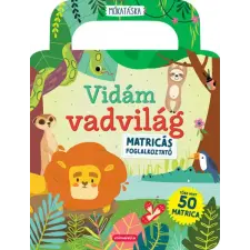  - Vidám vadvilág - Matricás foglalkoztató egyéb könyv