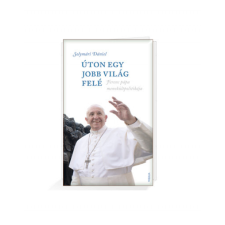Vigilia Kiadó Úton egy jobb világ felé vallás