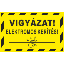  Vigyázat! Elektromos kerítés!- öntapadó, 160*240mm információs tábla, állvány