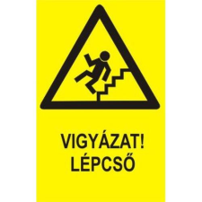  Vigyázat! Lépcső - öntapadó, 150*100mm információs tábla, állvány