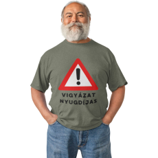  Vigyázat Nyugdíjas - Férfi Póló