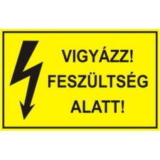  Vigyázz! Feszültség alatt! információs tábla, állvány