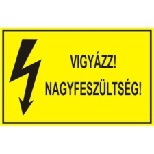  Vigyázz! Nagyfeszültség! - öntapadó, 160*240mm információs tábla, állvány