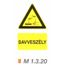  Vigyázz! Savveszély! m 1.3.20 információs címke