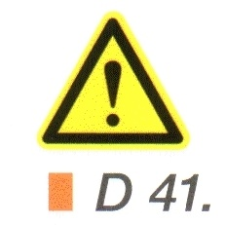 Vigyázz! Veszély! D41 információs címke