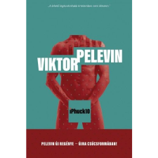 Viktor Pelevin iPhuck10 (BK24-168459) regény