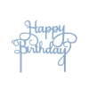  Világoskék Happy Birthday felirat tortadísz sziluett