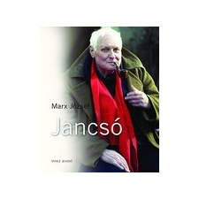 Vince Kiadó Marx József: Jancsó irodalom