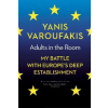 Vintage Publishing Adults In The Room | Yanis Varoufakis
