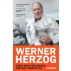 Vintage Publishing Every Man for Himself and God against All | Werner Herzog
