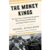 Vintage Publishing MONEY KINGS | SCHULMAN DANIEL